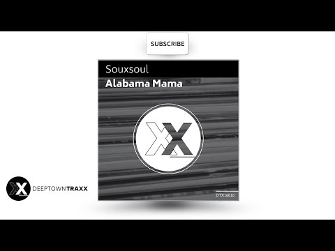 Souxsoul - Alabama Mama