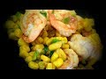 Chinese Shrimp & Sweetcorn Stir Fry (Chinese Style Cooking Recipe)
