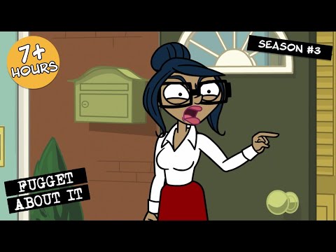 Season 3 | Fugget About It | Adult Cartoon | Full Episode | TV Show