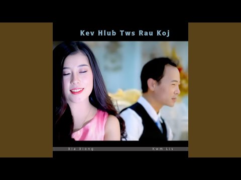 Kev hlub tws rau koj (Instrumental)
