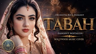Download lagu T A B A H - DAYU AG | Orchestra Rock Dangdut Bollywood Paling Menyentuh! mp3 Download lagu T A B A H - DAYU AG | Orchestra Rock Dangdut Bollywood Paling Menyentuh! mp3