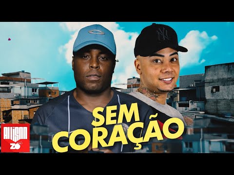 MC Kelvinho e MC Dimenor DR - Sem Coração (DJ Nene)