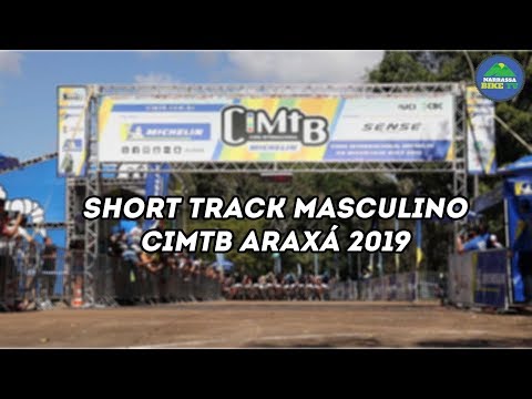 Short Track Masculino. CIMTB Araxá 2019.