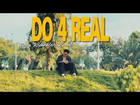 DO 4 REAL - Raay & Kidoublen & Konal [prod.Pieper Beats] |  Music Video 