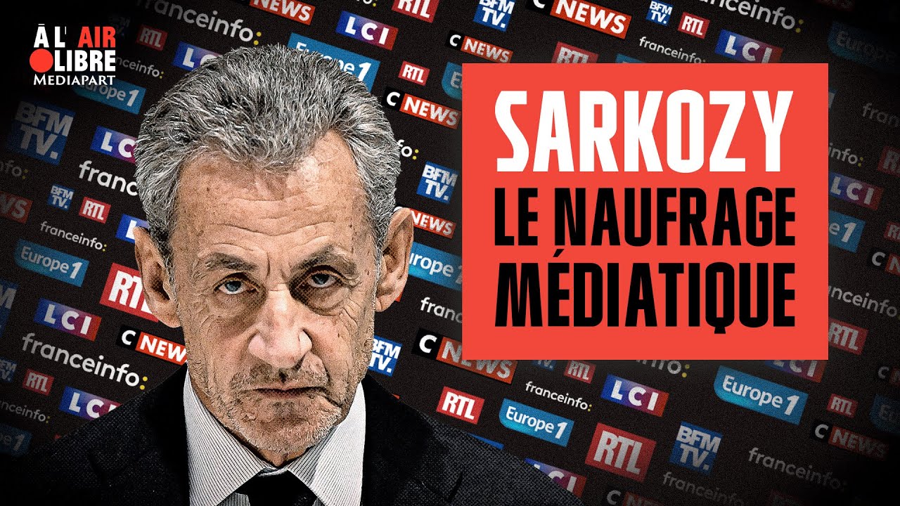 Sarkozy condamné : « Une semaine de désinformation folle »