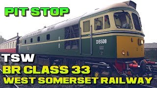 BR Class 33 Loco Add On Train Sim World West Somerset Railway | Pit Stop