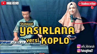 Download lagu Iseng iseng sholawatan bersama Fairuz Ghina || YASIRLANA versi Koplo kalem by Omah Record mp3