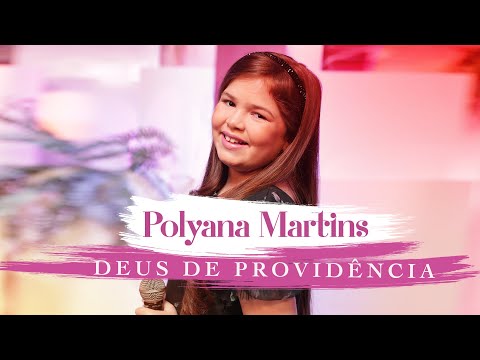 Polyana Martins - Deus de Providência #MKNetwork