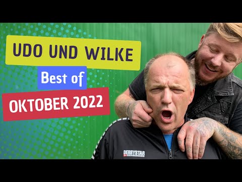 BEST OF UDO & WILKE - OKTOBER 2022 | Udo & Wilke