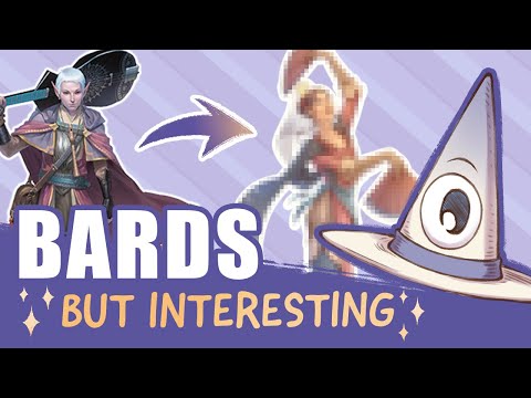 How to make Bards interesting