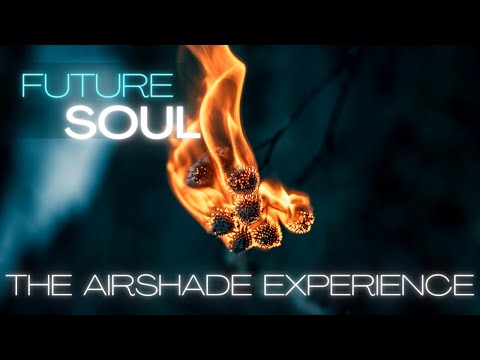 The Airshade Experience ● Future Garage/Wave