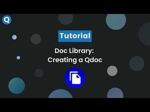 Document Library - Creating a Qdoc