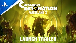 PlayStation Wasteland 3: Cult of the Holy Detonation - Launch Trailer | PS4 anuncio