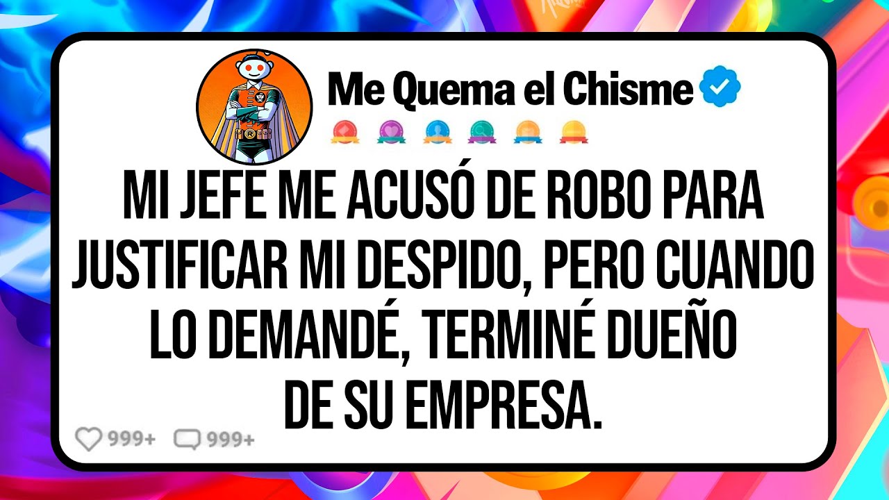 Mi JEFE Me Acusó de Robo para Justificar mi Despido, Pero Cuando lo Demandé, Terminé Dueño de su...