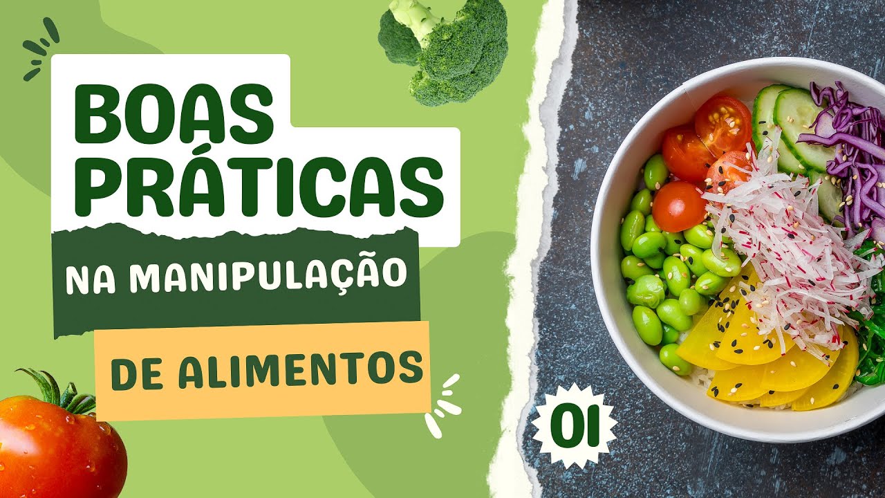 Boas Práticas na Manipulação de Alimentos - Aula 01
