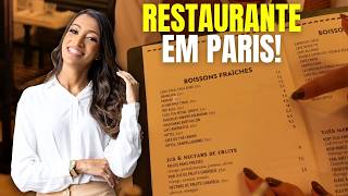 PREÇO DE RESTAURANTE EM PARIS - Vale a Pena ?