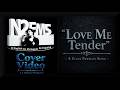 Love Me Tender