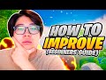 This Is HOW TO Improve FAST In Fortnite (Beginner Tips & Tricks)