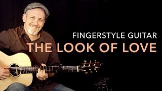 Adam Rafferty - The Look of Love - Solo Fingerstyle Guitar
