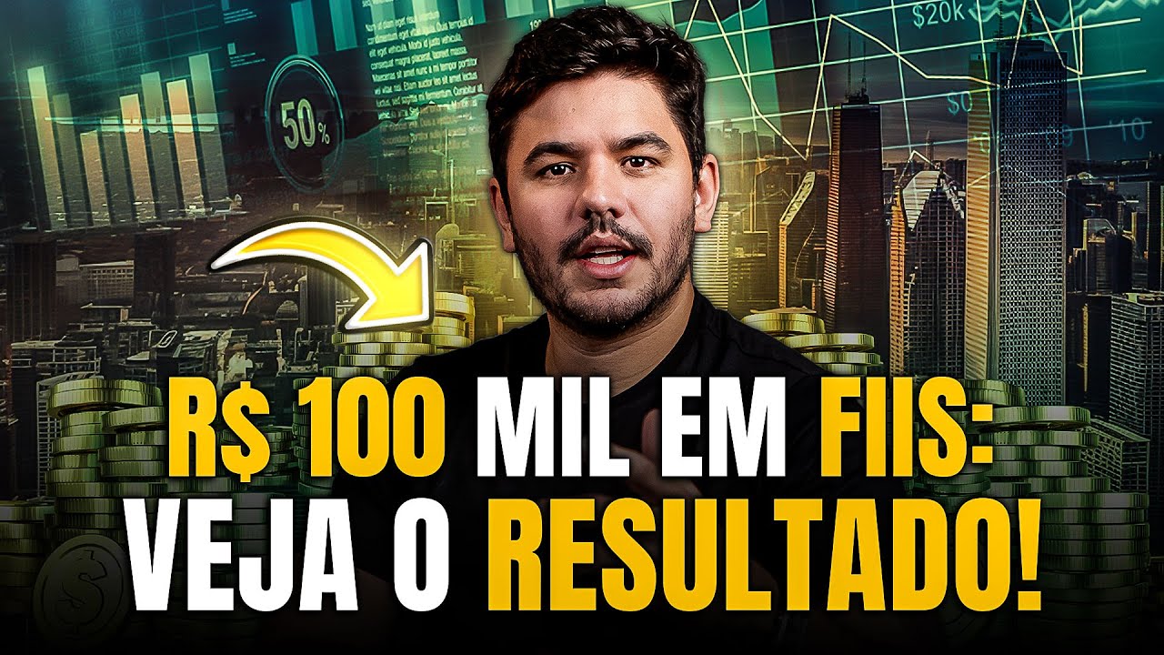 Quanto rende R$ 100 mil aplicados em FIIs?