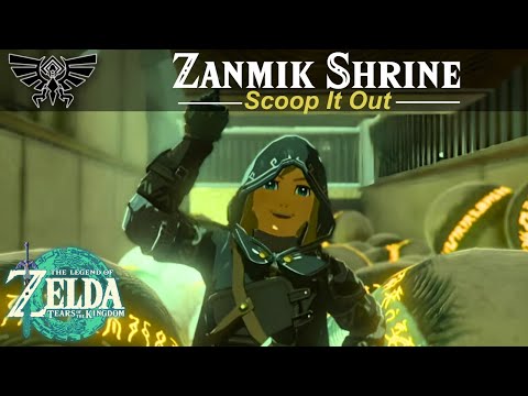 Zanmik Shrine - Scoop It Out | Zelda, Tears of the Kingdom Guide