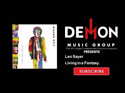 Leo Sayer - Living in a Fantasy