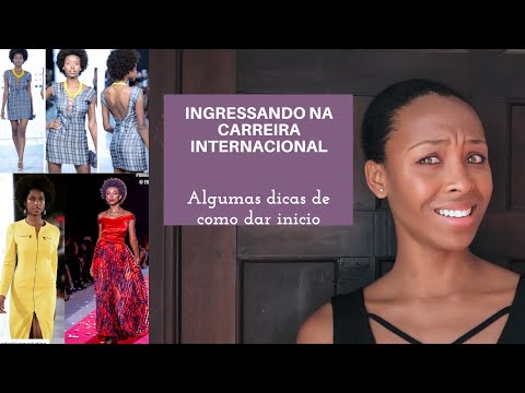 COMO INGRESSAR NA CARREIRA DE MODELO INTERNACIONAL | Fashion Ieda Favo