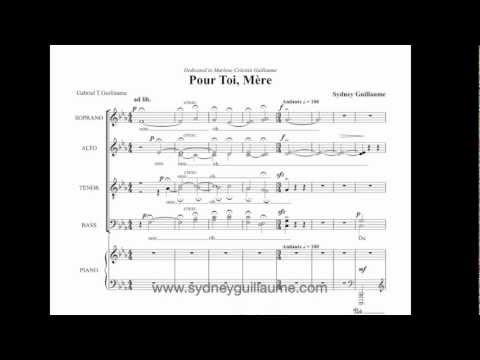 Pour Toi, Mère - Sydney Guillaume {score video} - SATB Chorus