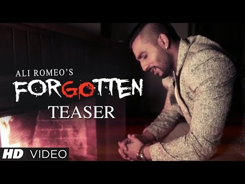 Forgotten Song Teaser | Ali Romeo | Hit Punjabi Song 2014