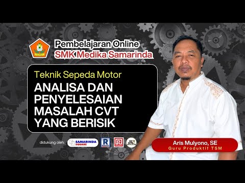 PEMBELAJARAN ONLINE-SMK MEDIKA SAMARINDA-RAMAYANA SMD SQUARE "  BERSAMA ARIS MULYONO, S.E.