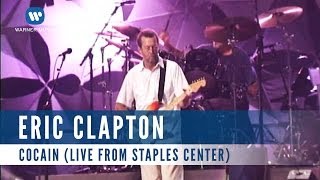 Eric Clapton - Cocaine (Live from Staples Center)