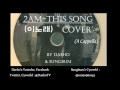 2AM - This Song (이노래) A Cappella Cover [Audio ...