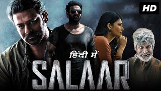 Salaar: Part 1 – Ceasefire: Full Movie in Hindi 