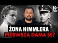The First Lady Of The SS Life At The Side Of The Executioner The Untold Story Of Himmler S Wife