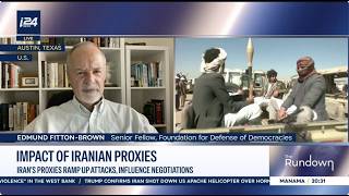Iran's proxies ramp up attacks, influence negotiations | Edmund Fitton-Brown | i24 News