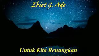 Download lagu MIDI Instrumentalia Lagu Indonesia - Ebiet G Ade mp3