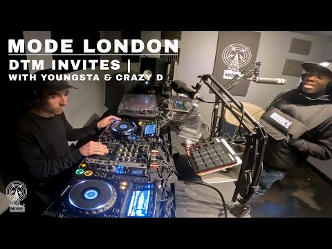 DTM Invites With Youngsta & Crazy D | Mode London