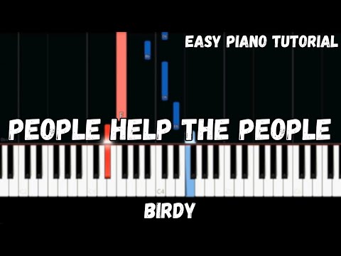 People Help The People - Birdy