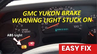 FIX IT FAST! ABS BRAKE LIGHT ON YUKON TAHOE SILVERADO DIY SOLUTION