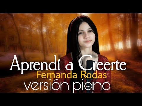 Aprendí | Fernanda Rodas versión piano