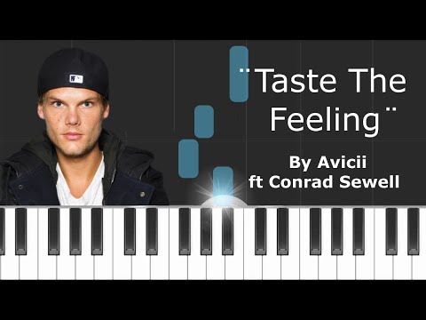 Taste The Feeling - Avicii