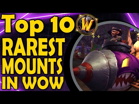 Top 10 Rarest Mounts in WoW [Part 2]