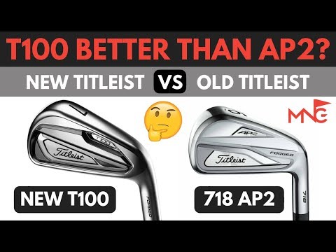 Titleist T100 Iron VS 718 AP2 Iron - Is New Model Better!?