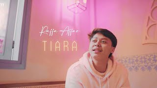 Lirik dan Chord Gitar Tiara - Raffa Affar, Viral di TikTok