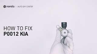 How to Fix KIA P0012 Engine Code in 4 Minutes [2 DIY Methods / Only $6.86]