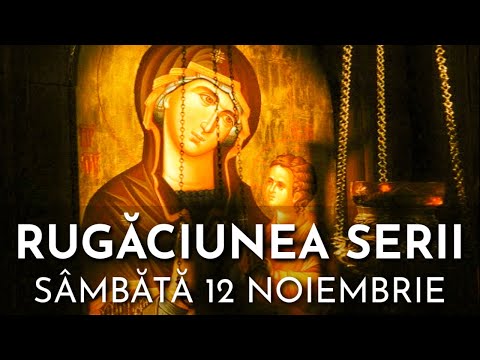 Rugăciunea Serii Sâmbătă 12 Noiembrie 2022 🙏 Rugăciune Scurtă Pentru O Noapte Liniștită