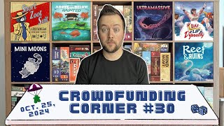 Crowdfunding Corner #30 // Above and Below, Bat Flip Dynasty, and more! (October 25, 2024)
