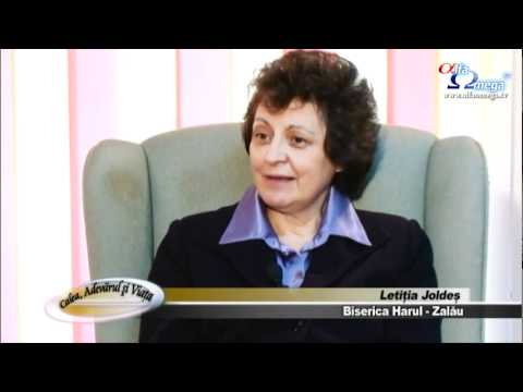 Calea Adevarul si Viata 352 - Credinta intre pasiune si rutina 4 - cu Letitia Joldes (Zalau)