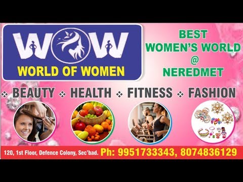 Wow (world of women) - Sainikpuri