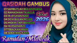 Download lagu TERBARU 2026‼️SAMBUT BULAN RAMADHAN -  QASIDAH MERDU PENYEJUK HATI ❤️ mp3